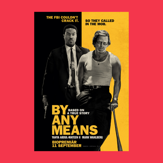 BIO FÖRHANDSVISNING: BY ANY MEANS 6/9 KL 16:00