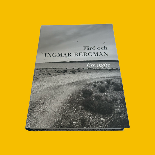 BOOK | Fårö and Ingmar Bergman. A meeting.