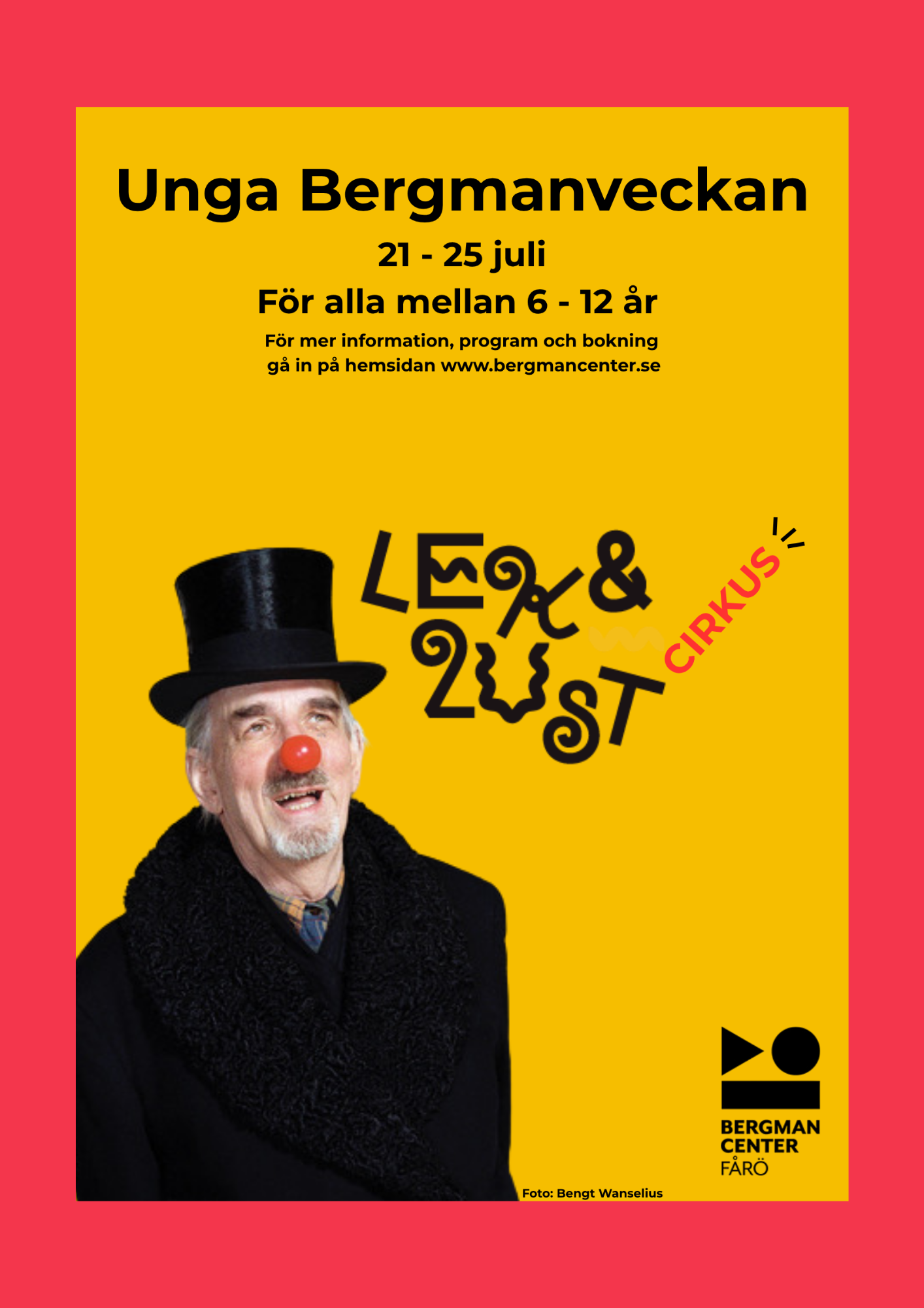 UNGA BERGMANVECKAN 21 - 25 JULI