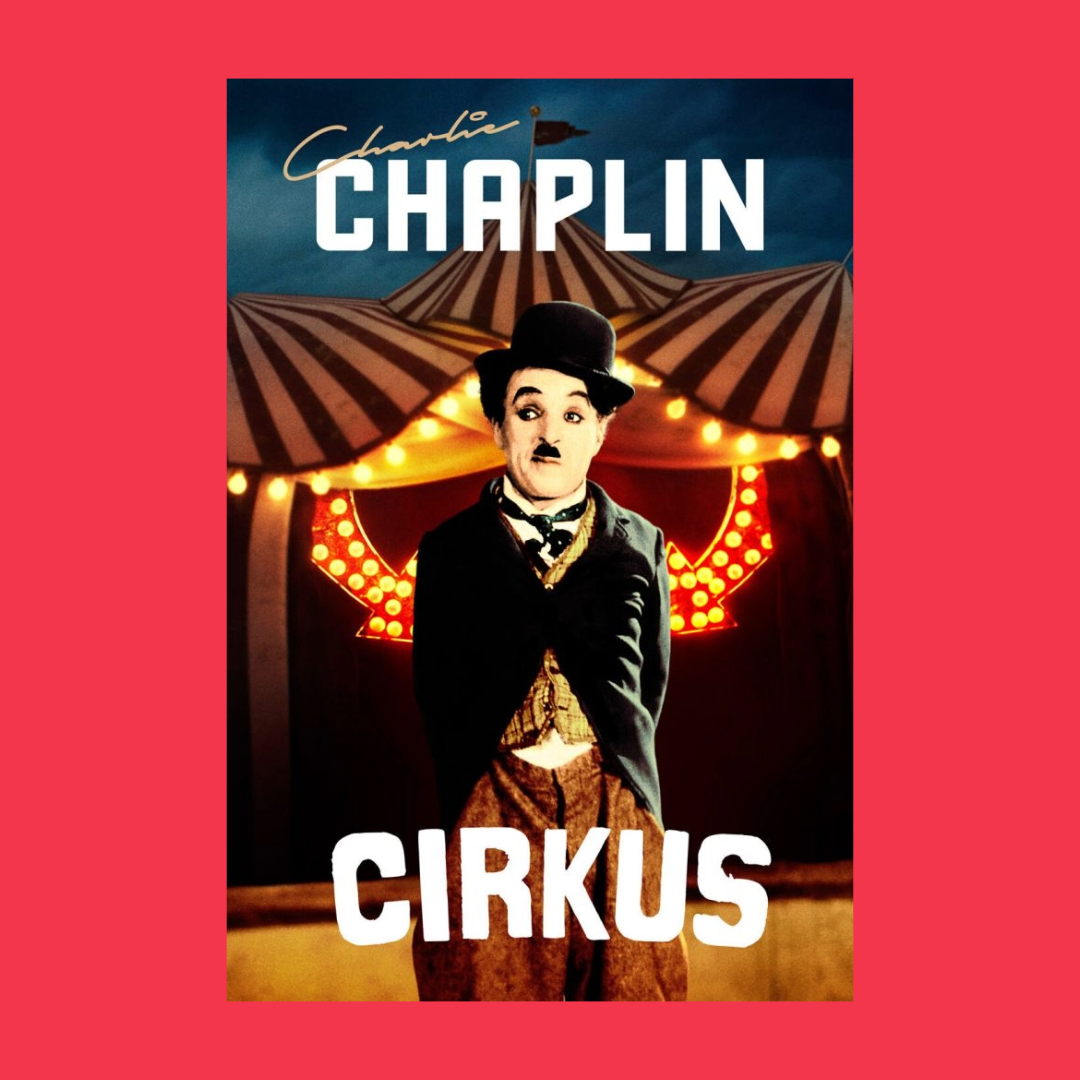 BIO: CHARLIE CHAPLINS CIRKUS, 14/7 KL.16:00